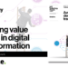 Avoiding worth decay in digital transformation