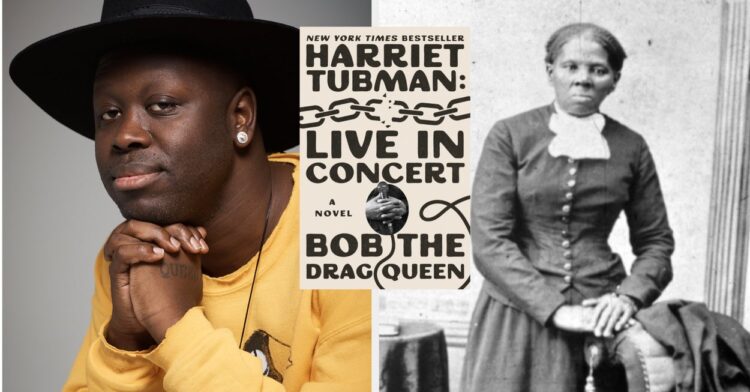 Bob The Drag Queen’s Harriet Tubman Novel Interview