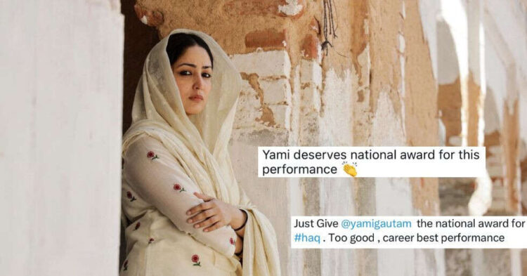‘Give Her a Nationwide Award,’ Say Followers As Yami Gautam Dhar Shines in Haq